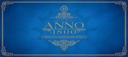 Anno 1800 Annoversary Edition thumbnail