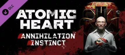 Atomic Heart Annihilation Instinct thumbnail