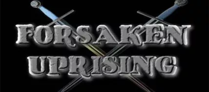 Forsaken Uprising thumbnail