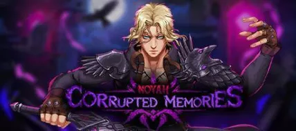 Noyah Corrupted Memories thumbnail