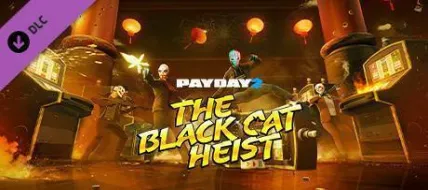 PAYDAY 2 Black Cat Heist thumbnail