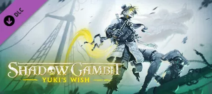 Shadow Gambit Yukis Wish thumbnail