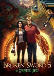 Broken Sword 5 The Serpents Curse 