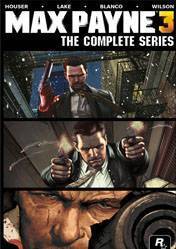 Max Payne 3 The Complete Series 