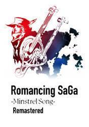 Romancing SaGa Minstrel Song Remastered